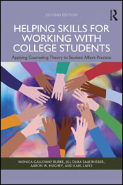 Helping Skills for Working with College Students (2nd ed.)
